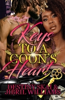 Keys To A Goon's Heart 2 B0B9QLTGD9 Book Cover