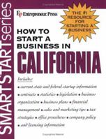 How to Start a Business in California (Smartstart Series (Entrepreneur Press).) 1599180685 Book Cover