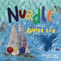 Nurdle and the Ghost Net 183810996X Book Cover