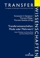Transferwissenschaften: Mode Oder Mehrwert?: Unter Mitarbeit Von Koray Parlar Und Malena Pichler 3631883862 Book Cover