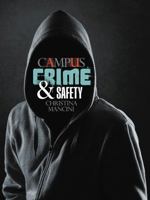 Campus Crime and Safety 1465274146 Book Cover