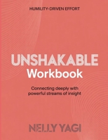 Humility–Driven Effort Unshakable: Connecting deeply with powerful streams of insight B0H1TCL24J Book Cover
