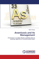 Arsenicosis and Its Managemant 3659211486 Book Cover