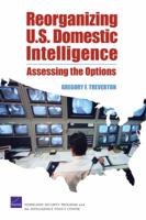 Assessing Counterterrorism-Focused Domestic Intelligence 0833045016 Book Cover