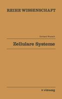 Zellulare Systeme: Mathematische Theorie Kausaler Felder 352806837X Book Cover