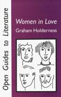 Women in Love (Open Guides to Literature) 0335152538 Book Cover