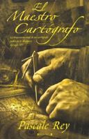 El Maestro Cartografo (Spanish Edition) 270962334X Book Cover