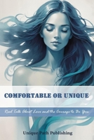 Comfortable or Unique B0FG1Q6RT5 Book Cover
