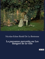 La Paysanne Pervertie 208070253X Book Cover