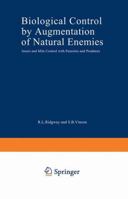 Biological Control by Augmentation of Natural Enemies:Insect and Mite Control with Parasites and Predators (Environmental Science Research ; V. 11) 146842873X Book Cover