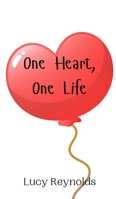 One Heart, One Life 9908010123 Book Cover