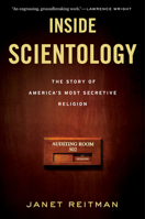 Inside Scientology: The Story of America's Most Secretive Religion 0547750358 Book Cover