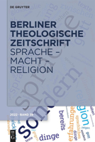 Sprache - Macht - Religion (Berliner Theologische Zeitschrift) 3110787105 Book Cover