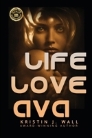 Life Love Ava 1965138195 Book Cover