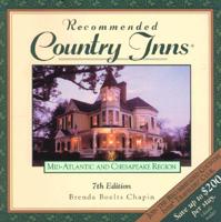 Recommended Country Inns Mid-Atlantic and Chesapeake Region(Recommended Country Inns Series) 0762710489 Book Cover