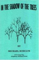 In The Shadow of The Trees 0897541383 Book Cover