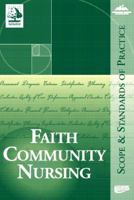Faith And Community Nursing: Scope And Standards of Practice 1558102280 Book Cover
