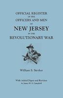Official Register of the Officers and men of New Jersey in the Revolutionary War 1015475159 Book Cover