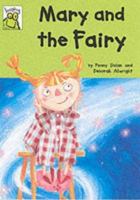 Mary and the Fairy (Leapfrog) 0749691425 Book Cover