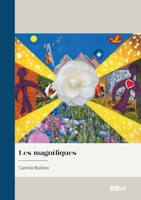 Les magnifiques (French Edition) 2342398816 Book Cover