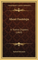 About Footsteps 1166446336 Book Cover