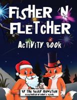 Fisher 'n' Fletcher: Coloring and Rhyming Activity Book 1731588054 Book Cover