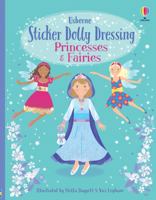 Princesses and Fairies (Sticker Dolly Dressing) 074608577X Book Cover