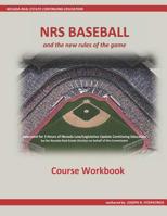 NRS Baseball: and the New Rules of the Game 1095140442 Book Cover