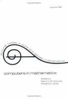 Computers in Mathematics (Lecture Notes in Pure and Applied Mathematics) 0824783417 Book Cover