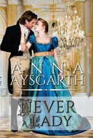 Never a Lady 1955784116 Book Cover