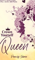 Crown Yourself Queen 9357044302 Book Cover