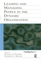 Leading and Managing People in the Dynamic Organization (LEA's Organization and Management Series) 0415649668 Book Cover