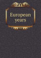 European Years 0526713240 Book Cover