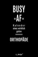 Kalender 2020 f�r Orthop�den / Orthop�de / Orthop�din: Wochenplaner / Tagebuch / Journal f�r das ganze Jahr: Platz f�r Notizen, Planung / Planungen / Planer, Erinnerungen und Spr�che 1708128107 Book Cover