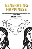 Generating Happiness 1975649125 Book Cover