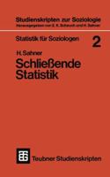 Statistik Fur Soziologen 2: Schliessende Statistik 3531161032 Book Cover