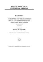 Executive power and its constitutional limitations 1704125650 Book Cover