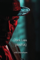 Dark Lies (MAFIA) B0DPNBKFM3 Book Cover