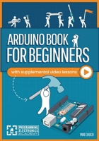 Arduino Book for Beginners 0988780615 Book Cover