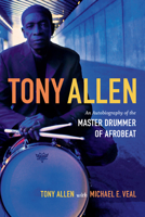 Tony Allen 0822355914 Book Cover
