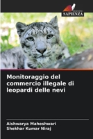 Monitoraggio del commercio illegale di leopardi delle nevi 6205645793 Book Cover