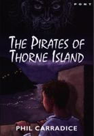The Pirates of Thorne Island 1859029795 Book Cover