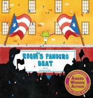 Roqui's Pandero Beat 0578742756 Book Cover