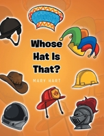 Whose Hat is That? B0CL8DWJBW Book Cover