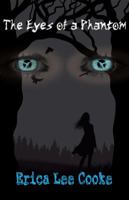 The Eyes of a Phantom 0998156655 Book Cover