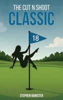 The Cut N Shoot Classic 1969733039 Book Cover