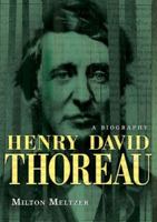 Henry David Thoreau: A Biography (American Literary Greats) 0822558939 Book Cover