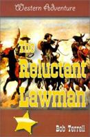 The Reluctant Lawman 0803489099 Book Cover