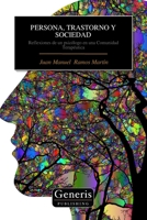 PERSONA, TRASTORNO Y SOCIEDAD (Spanish Edition) B0CK443ZGS Book Cover