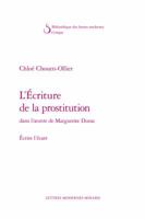 L'Ecriture de la Prostitution Dans l'Oeuvre de Marguerite Duras: Ecrire l'Ecart 2812446714 Book Cover